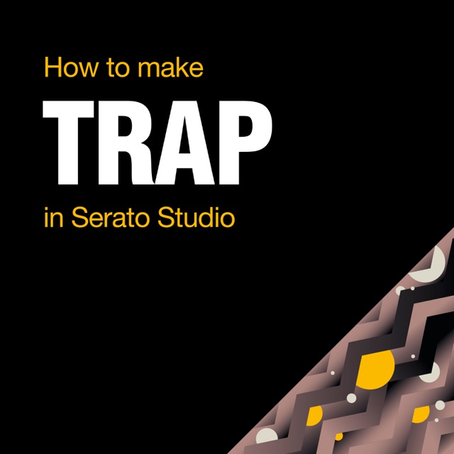How to make a trap beat Serato Studio Tutorials